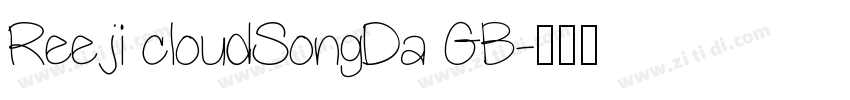 Reeji cloudSongDa GB字体转换